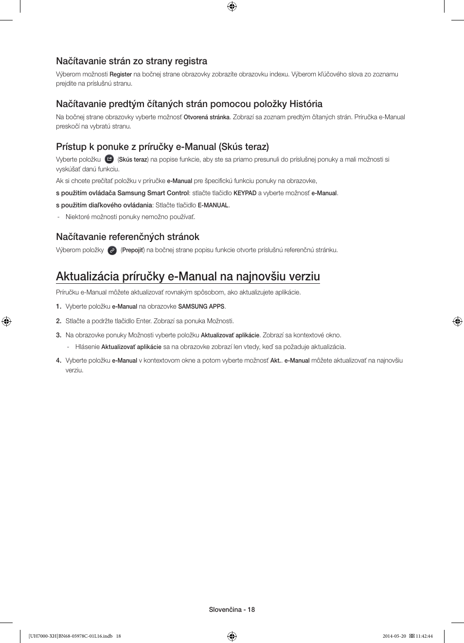 Aktualizácia príručky e-manual na najnovšiu verziu, Načítavanie strán zo strany registra, Prístup k ponuke z príručky e-manual (skús teraz) | Načítavanie referenčných stránok | Samsung UE60H7000ST User Manual | Page 172 / 353