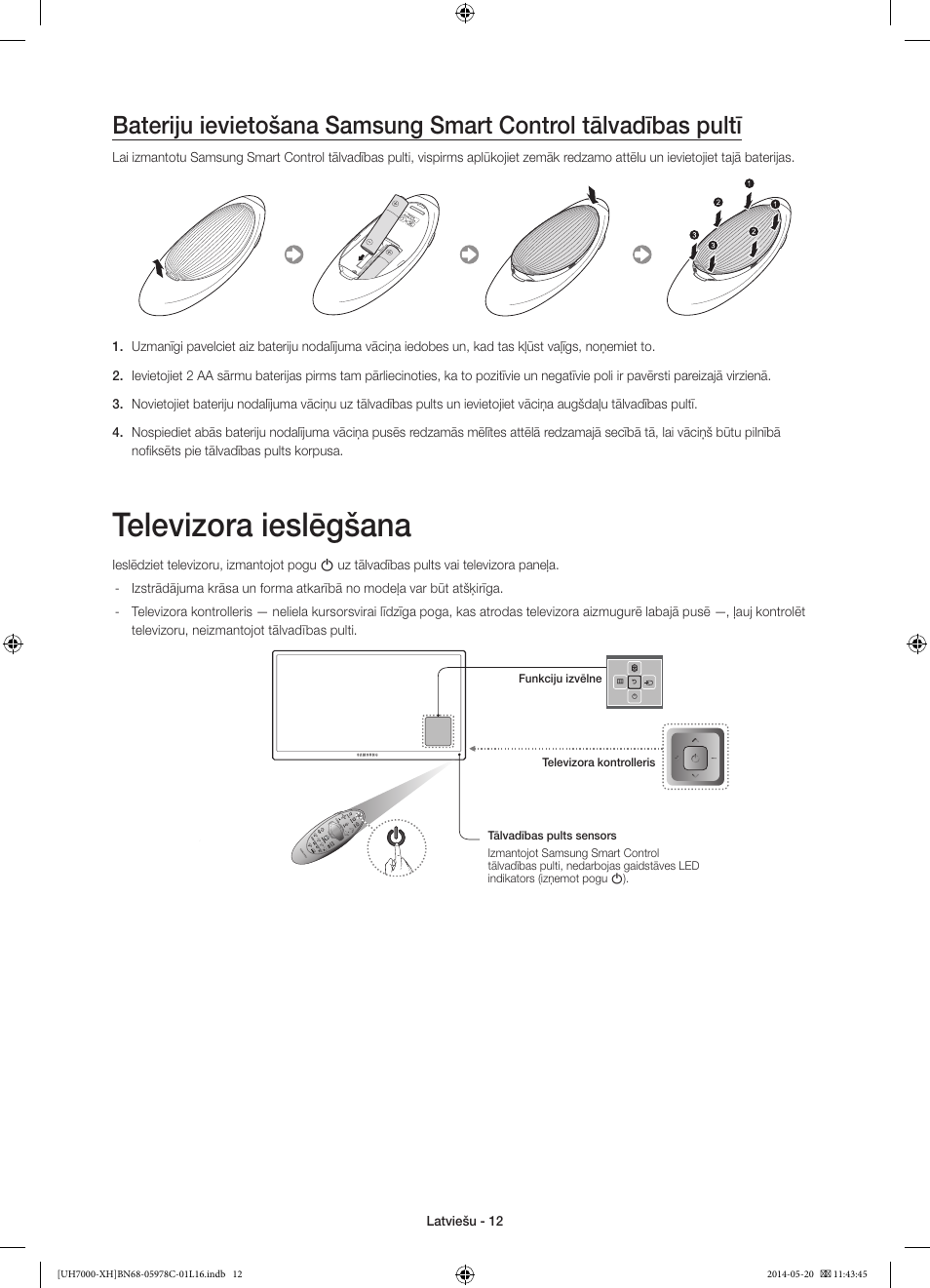 Televizora ieslēgšana | Samsung UE60H7000ST User Manual | Page 298 / 353