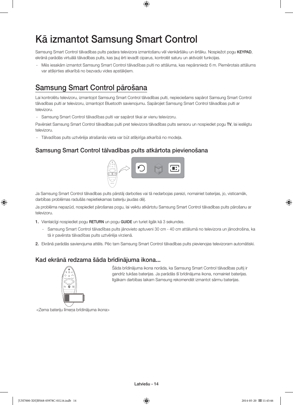 Kā izmantot samsung smart control, Samsung smart control pārošana, Kad ekrānā redzama šāda brīdinājuma ikona | Samsung UE60H7000ST User Manual | Page 300 / 353