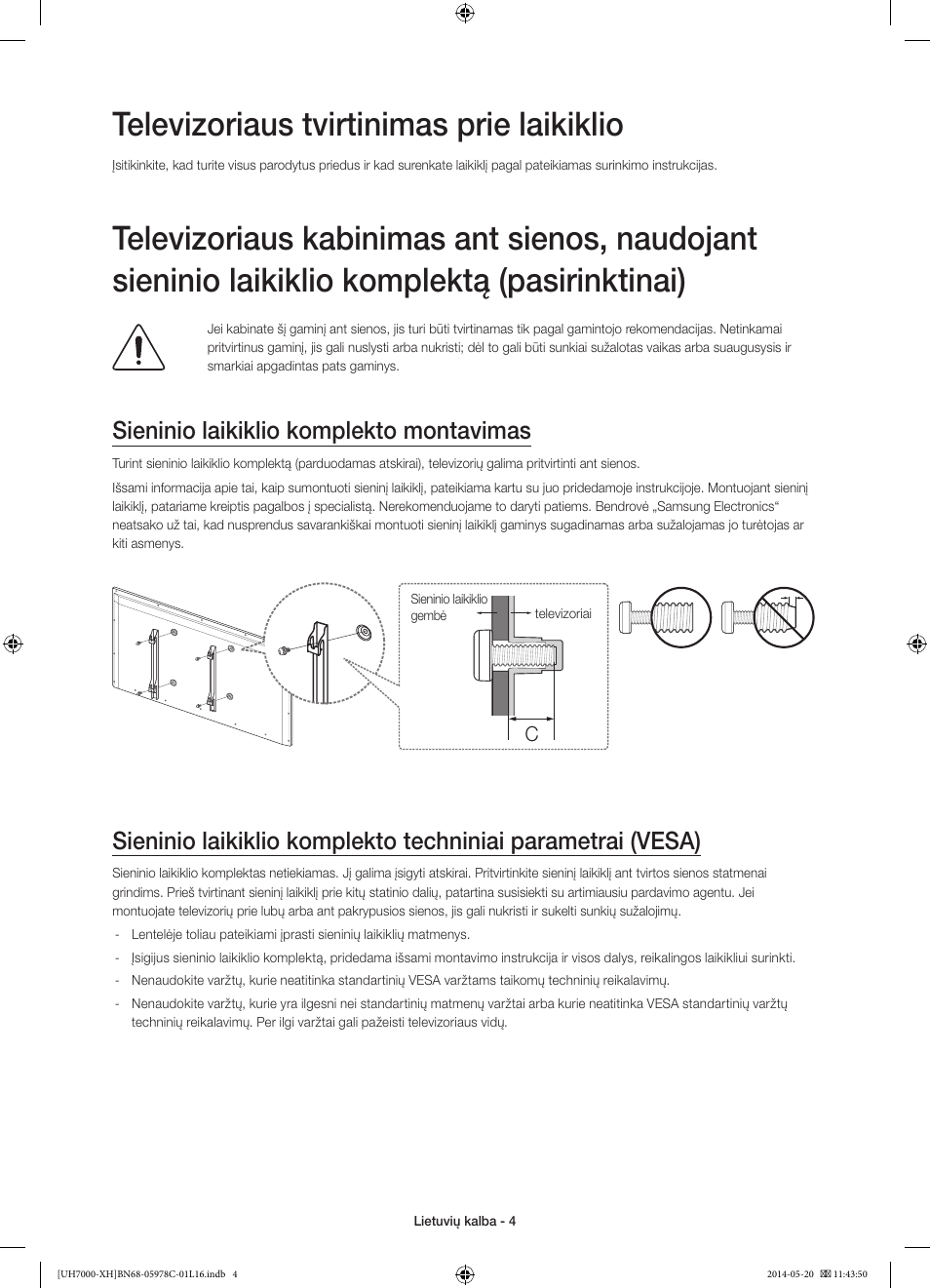 Televizoriaus tvirtinimas prie laikiklio, Sieninio laikiklio komplekto montavimas | Samsung UE60H7000ST User Manual | Page 312 / 353