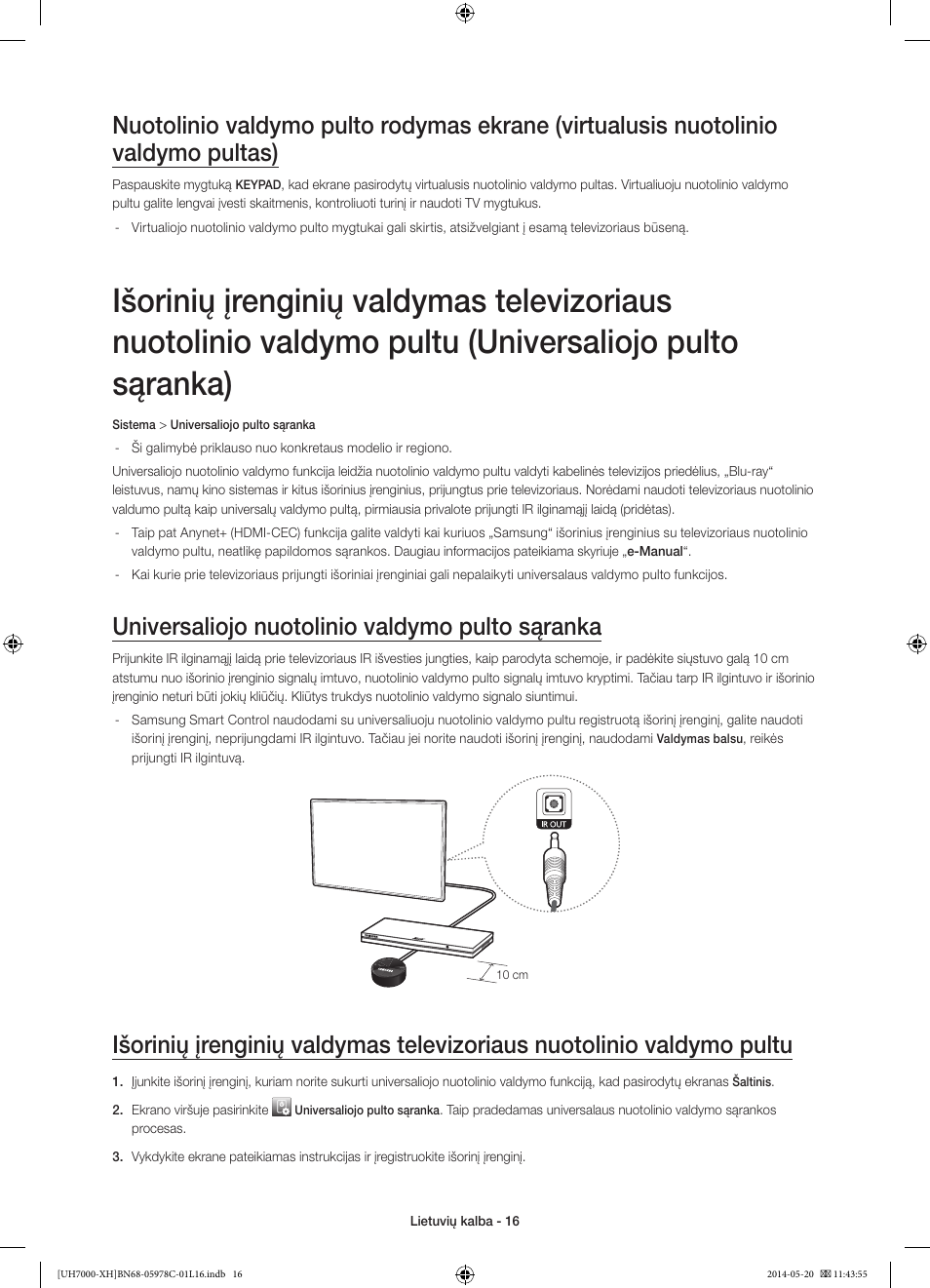 Universaliojo nuotolinio valdymo pulto sąranka | Samsung UE60H7000ST User Manual | Page 324 / 353