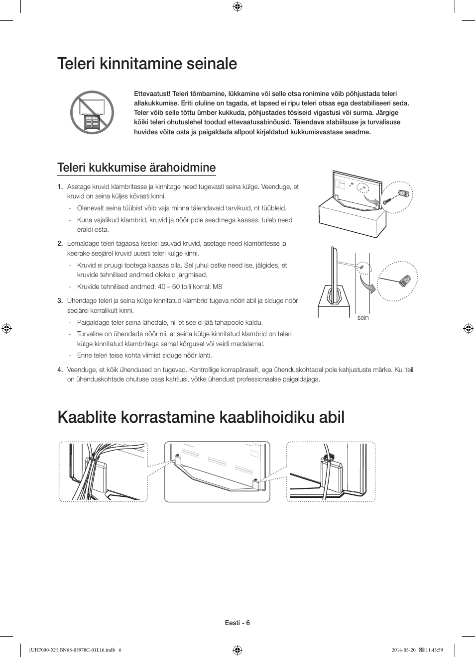 Teleri kinnitamine seinale, Kaablite korrastamine kaablihoidiku abil, Teleri kukkumise ärahoidmine | Samsung UE60H7000ST User Manual | Page 336 / 353