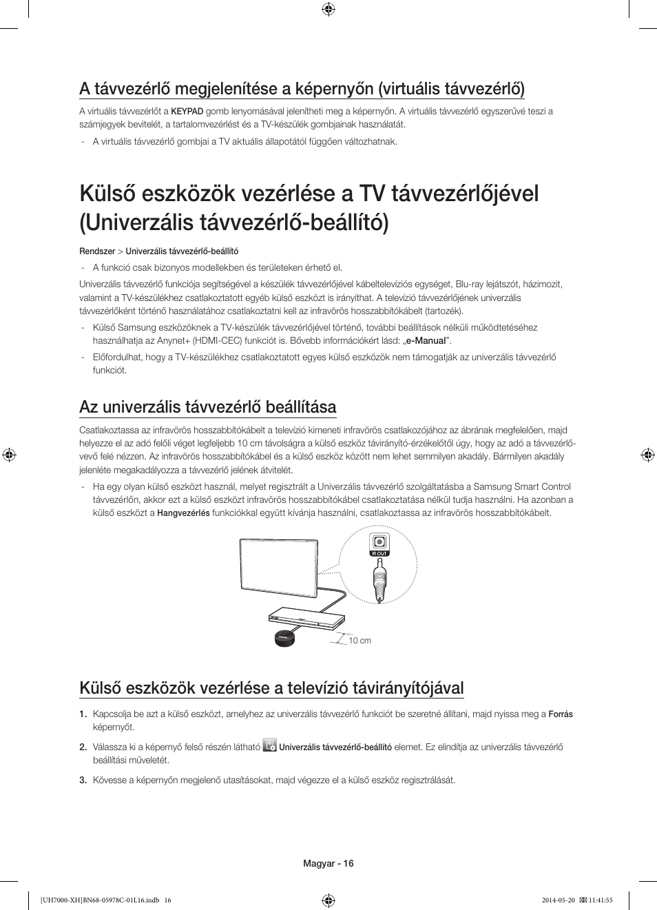 Az univerzális távvezérlő beállítása | Samsung UE60H7000ST User Manual | Page 38 / 353