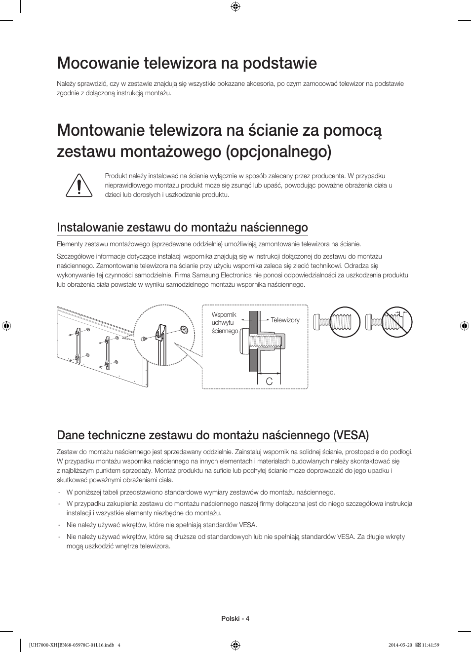 Mocowanie telewizora na podstawie, Instalowanie zestawu do montażu naściennego | Samsung UE60H7000ST User Manual | Page 48 / 353