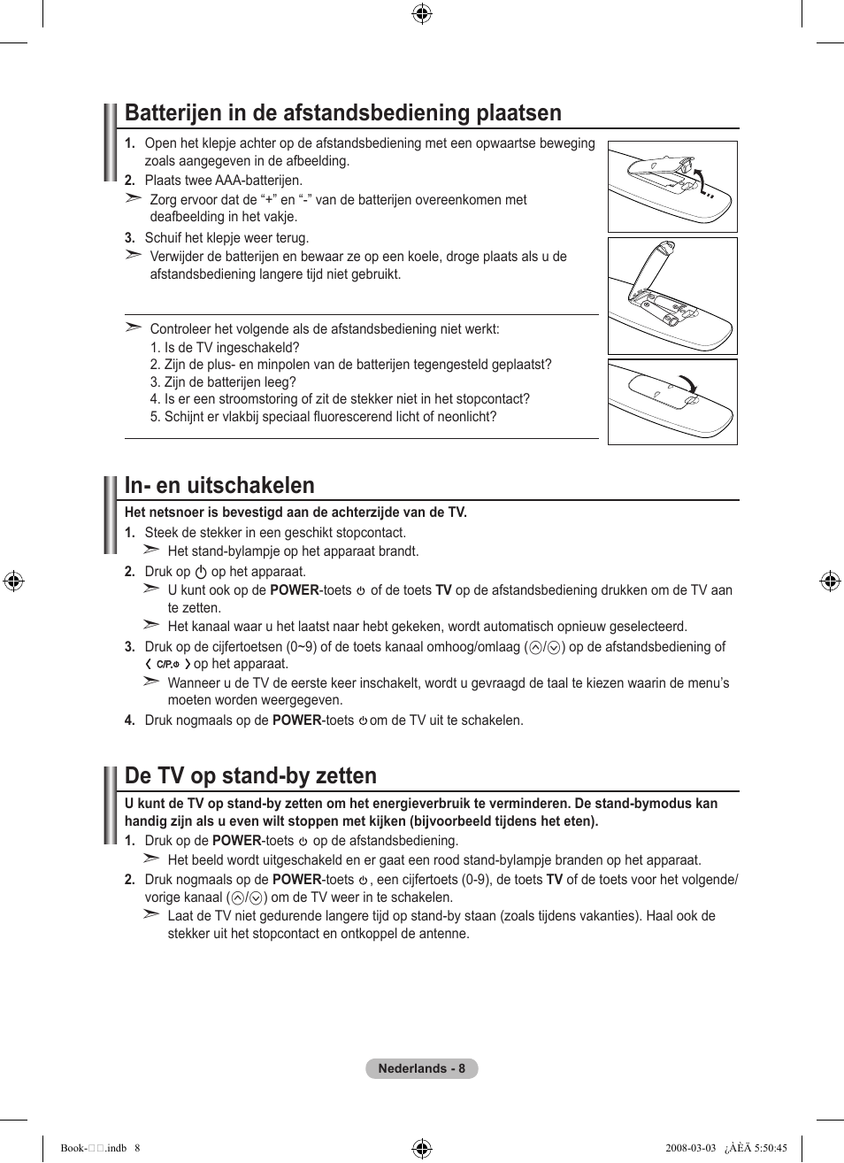 Batterijen in de afstandsbediening plaatsen, In- en uitschakelen, De tv op stand-by zetten | Samsung LE32A450C2 User Manual | Page 142 / 533