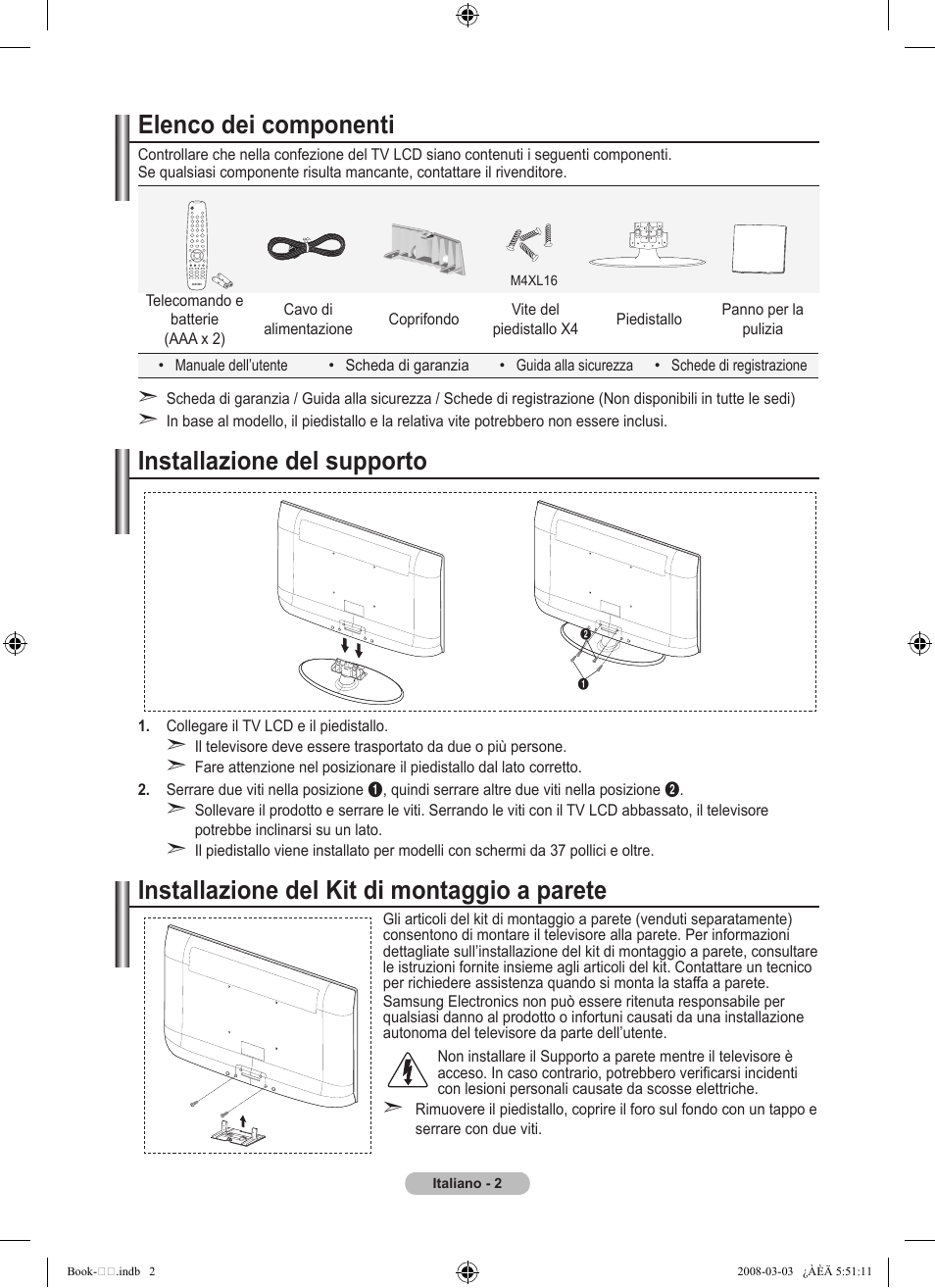 Elenco dei componenti, Installazione del supporto, Installazione del kit di montaggio a parete | Samsung LE32A450C2 User Manual | Page 180 / 533