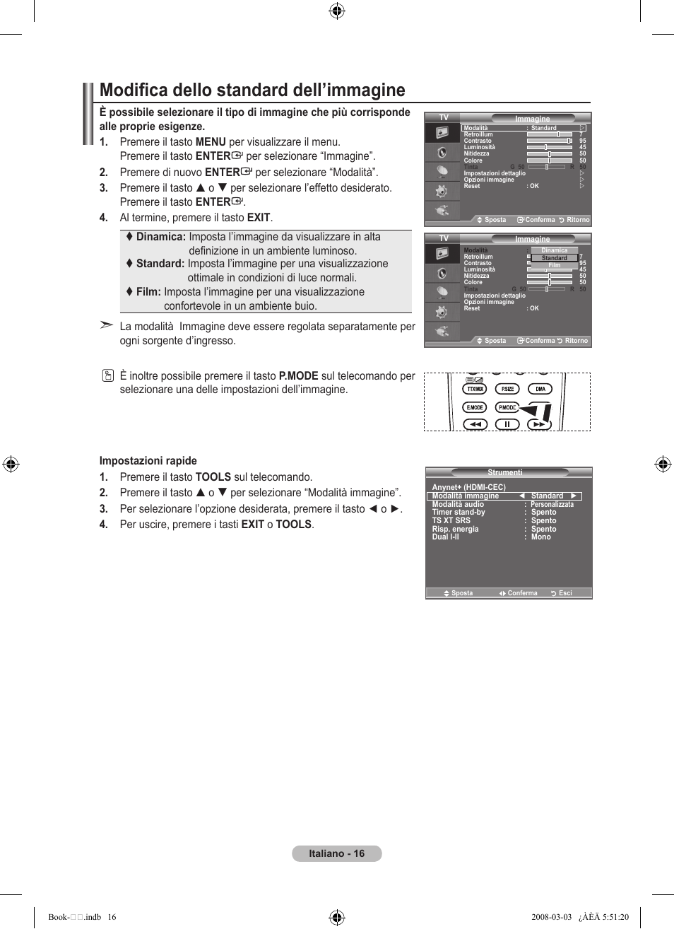 Modifica dello standard dell’immagine | Samsung LE32A450C2 User Manual | Page 194 / 533