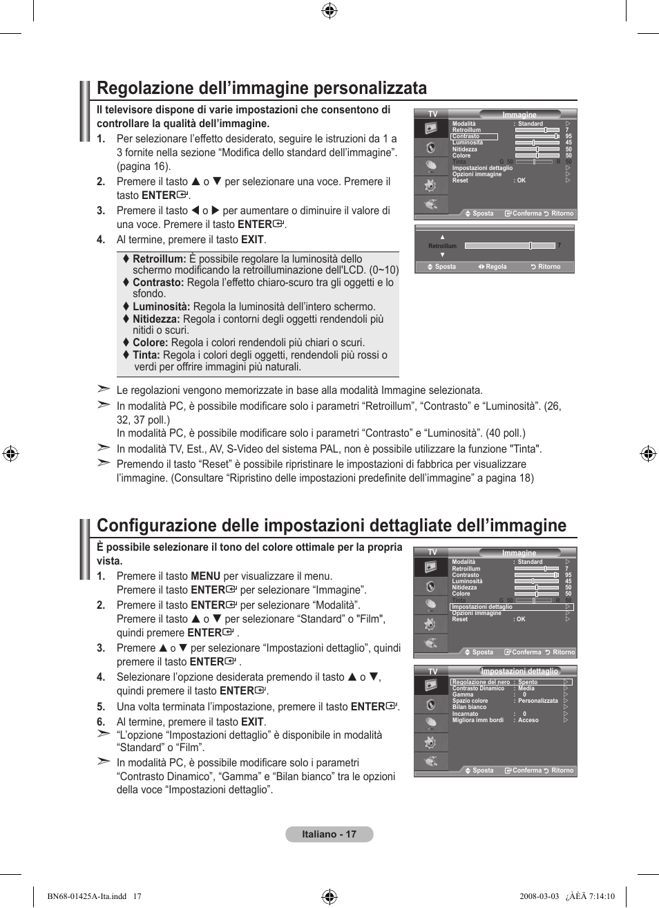 Regolazione dell’immagine personalizzata | Samsung LE32A450C2 User Manual | Page 195 / 533