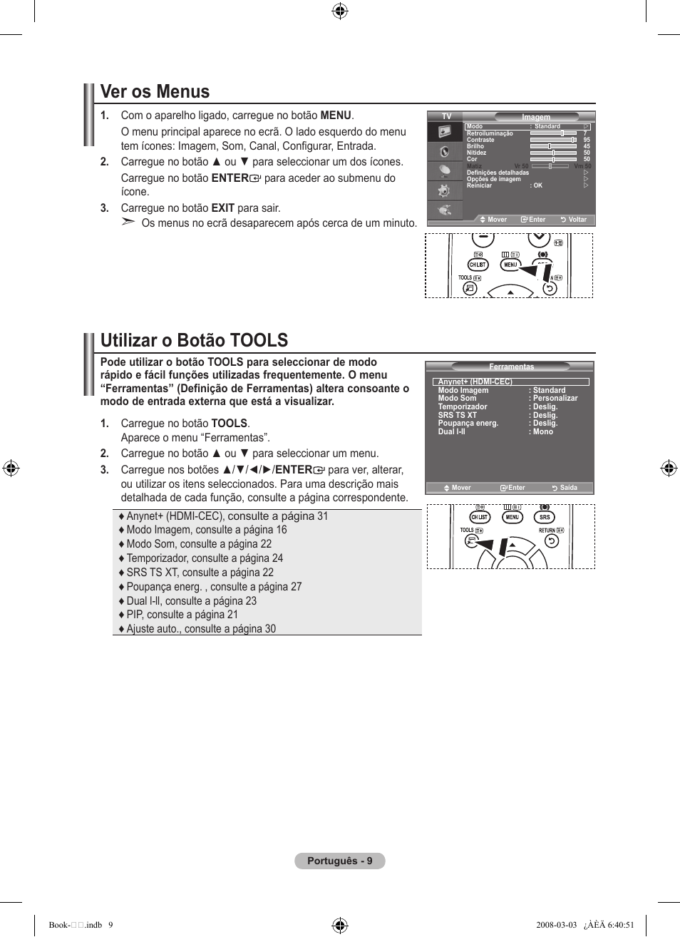 Ver os menus, Utilizar o botão tools | Samsung LE32A450C2 User Manual | Page 277 / 533