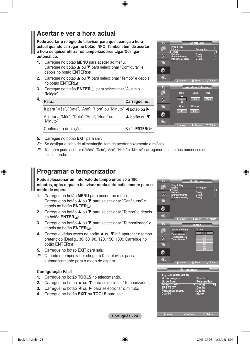 Acertar e ver a hora actual, Programar o temporizador, Enter | Samsung LE32A450C2 User Manual | Page 292 / 533