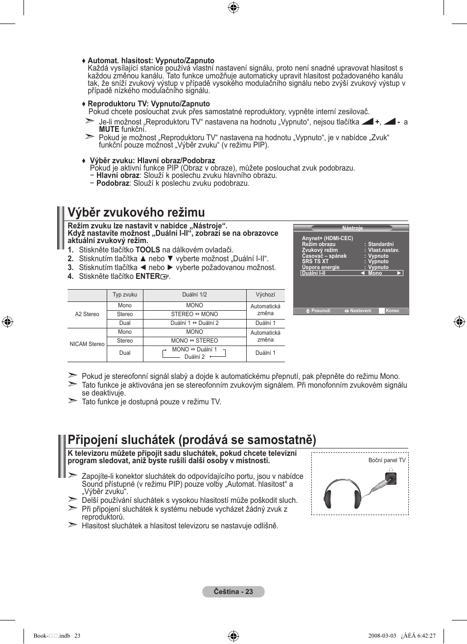 Výběr zvukového režimu, Připojení sluchátek (prodává se samostatně) | Samsung LE32A450C2 User Manual | Page 423 / 533