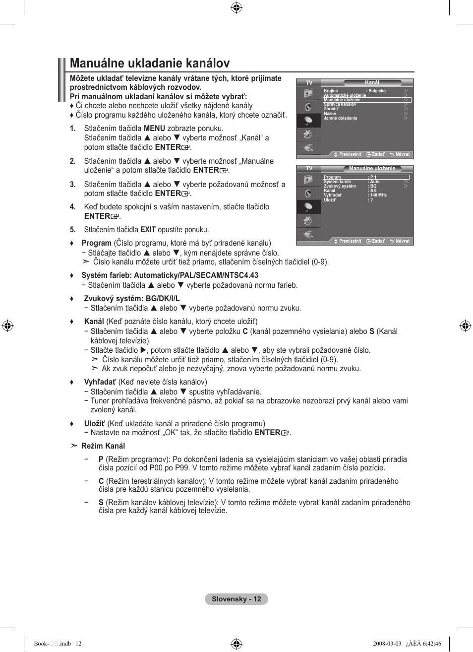 Manuálne ukladanie kanálov | Samsung LE32A450C2 User Manual | Page 456 / 533