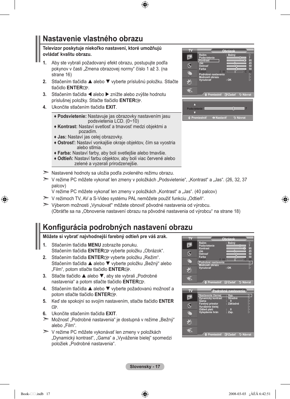 Nastavenie vlastného obrazu, Konfigurácia podrobných nastavení obrazu | Samsung LE32A450C2 User Manual | Page 461 / 533