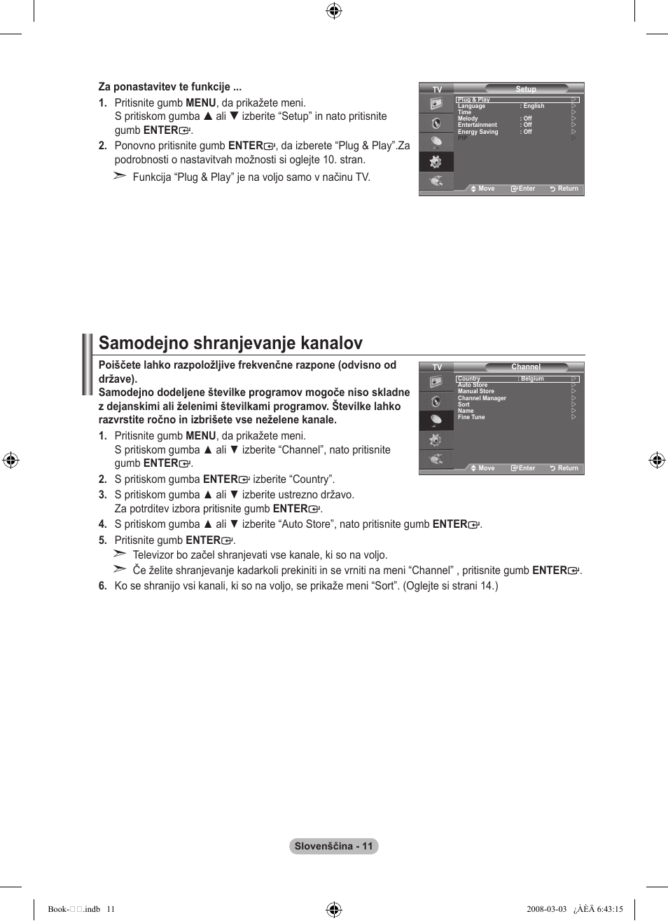Samodejno shranjevanje kanalov | Samsung LE32A450C2 User Manual | Page 499 / 533