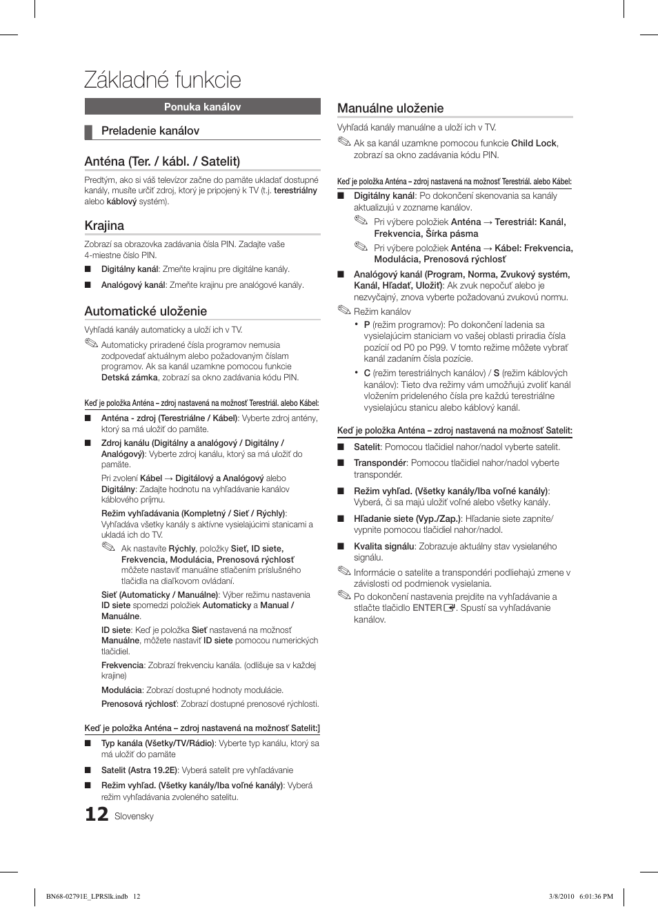 Základné funkcie, Anténa (ter. / kábl. / satelit), Krajina | Automatické uloženie, Manuálne uloženie | Samsung LE46C570J1S User Manual | Page 355 / 491