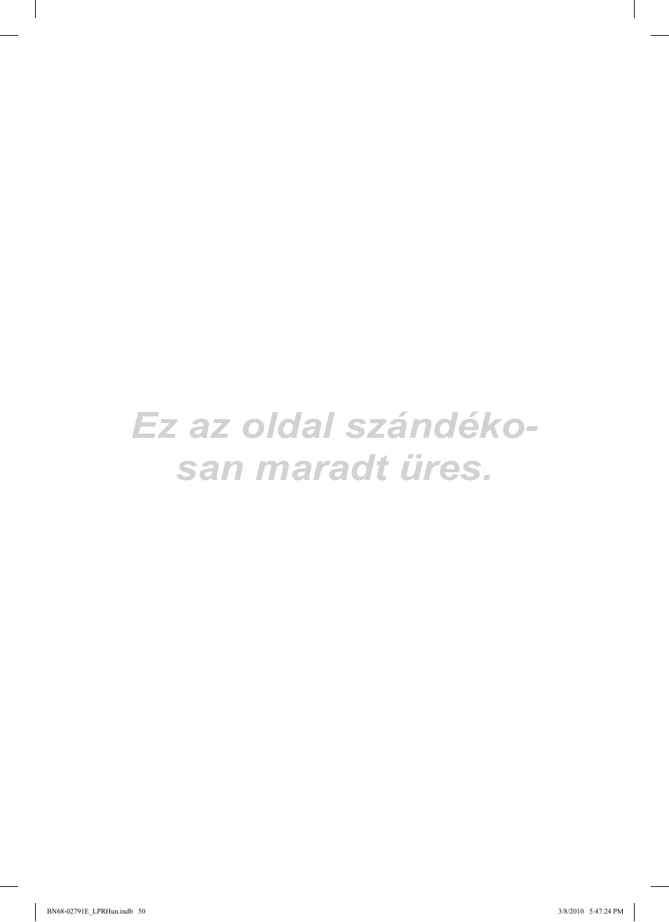 Ez az oldal szándéko- san maradt üres | Samsung LE46C570J1S User Manual | Page 99 / 491