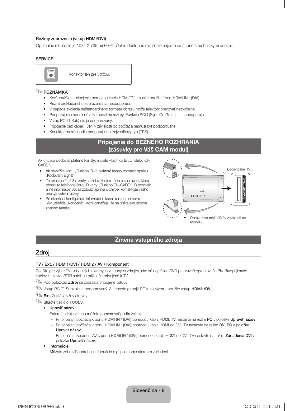 Zmena vstupného zdroja zdroj | Samsung PS51E450A1W User Manual | Page 32 / 109