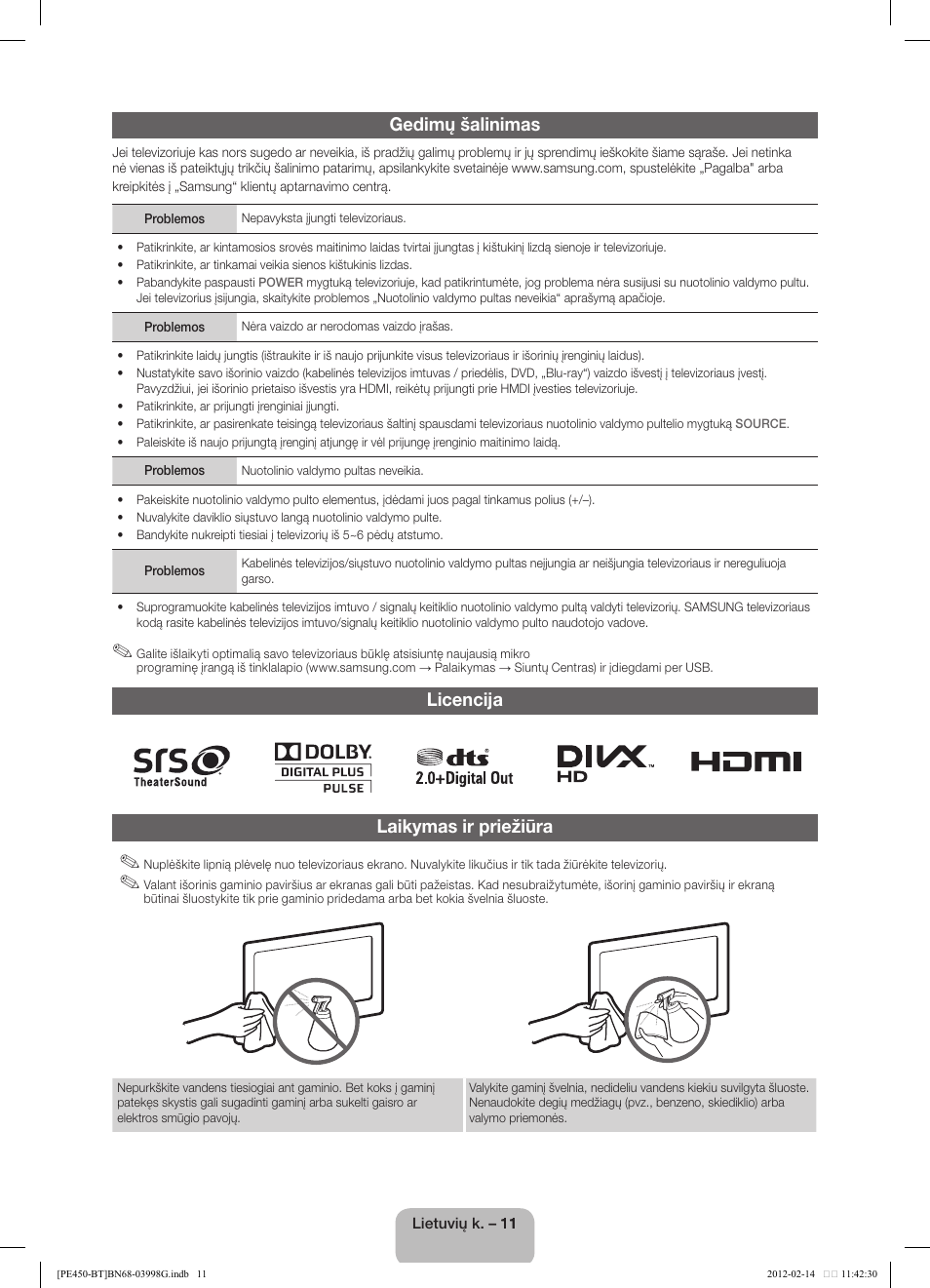 Gedimų šalinimas, Licencija laikymas ir priežiūra | Samsung PS51E450A1W User Manual | Page 71 / 109