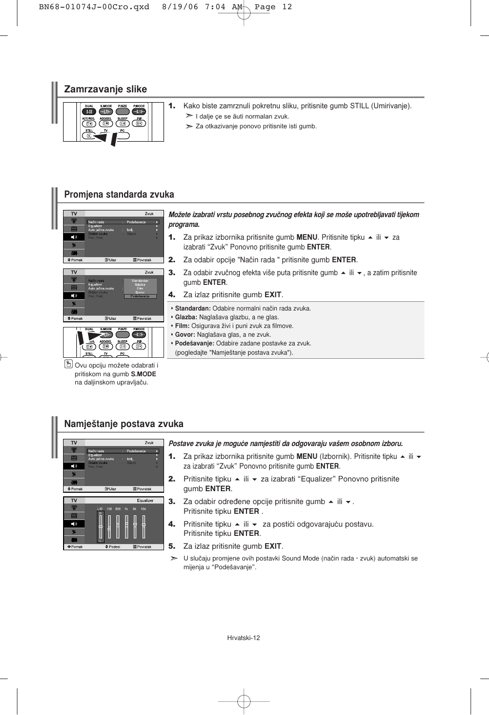 Namje‰tanje postava zvuka, Promjena standarda zvuka, Zamrzavanje slike | Samsung LE23R71W User Manual | Page 140 / 171