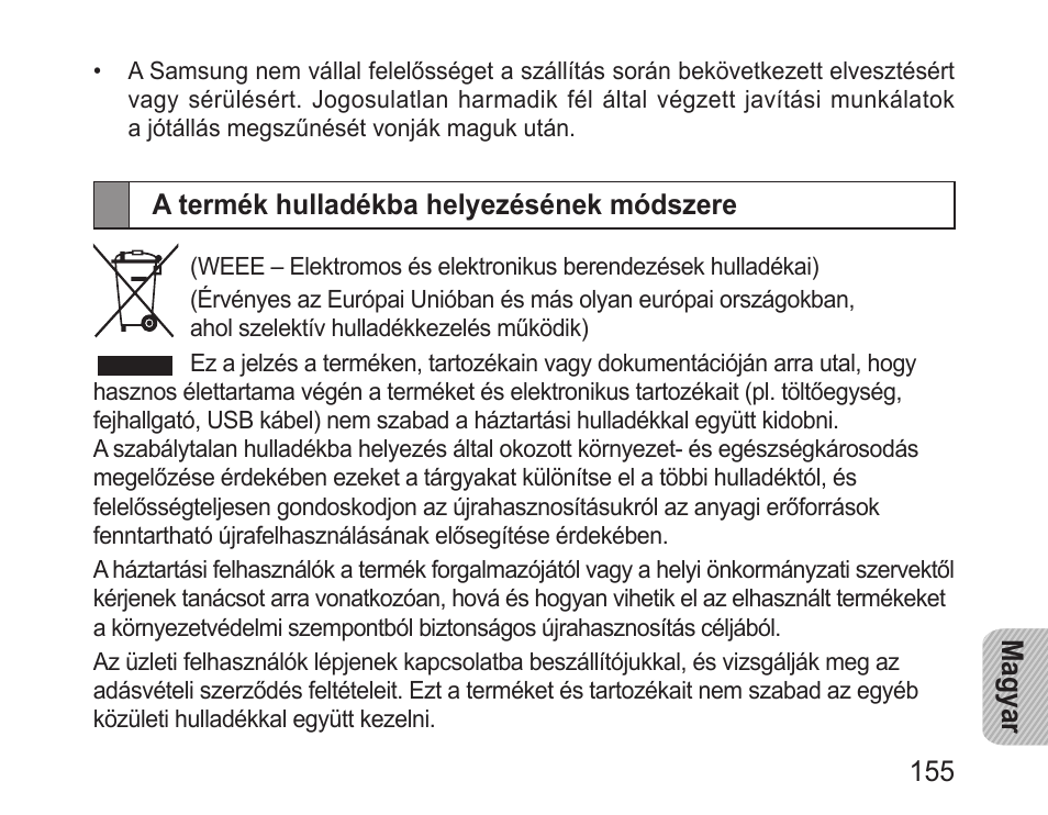 A termék hulladékba helyezésének módszere | Samsung BHM3100 User Manual | Page 157 / 161