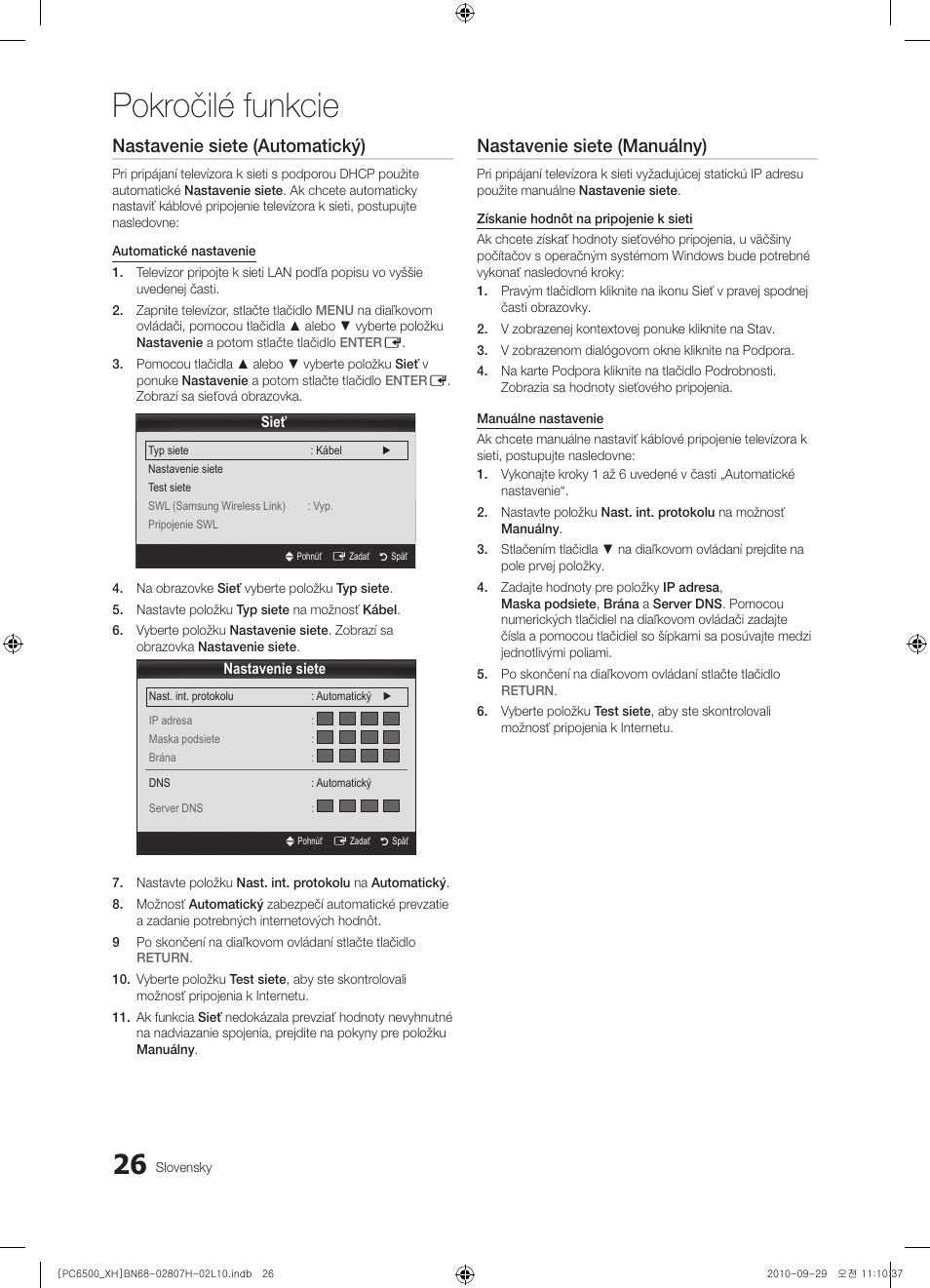 Pokročilé funkcie, Nastavenie siete (automatický), Nastavenie siete (manuálny) | Samsung PS50C6500TW User Manual | Page 411 / 551