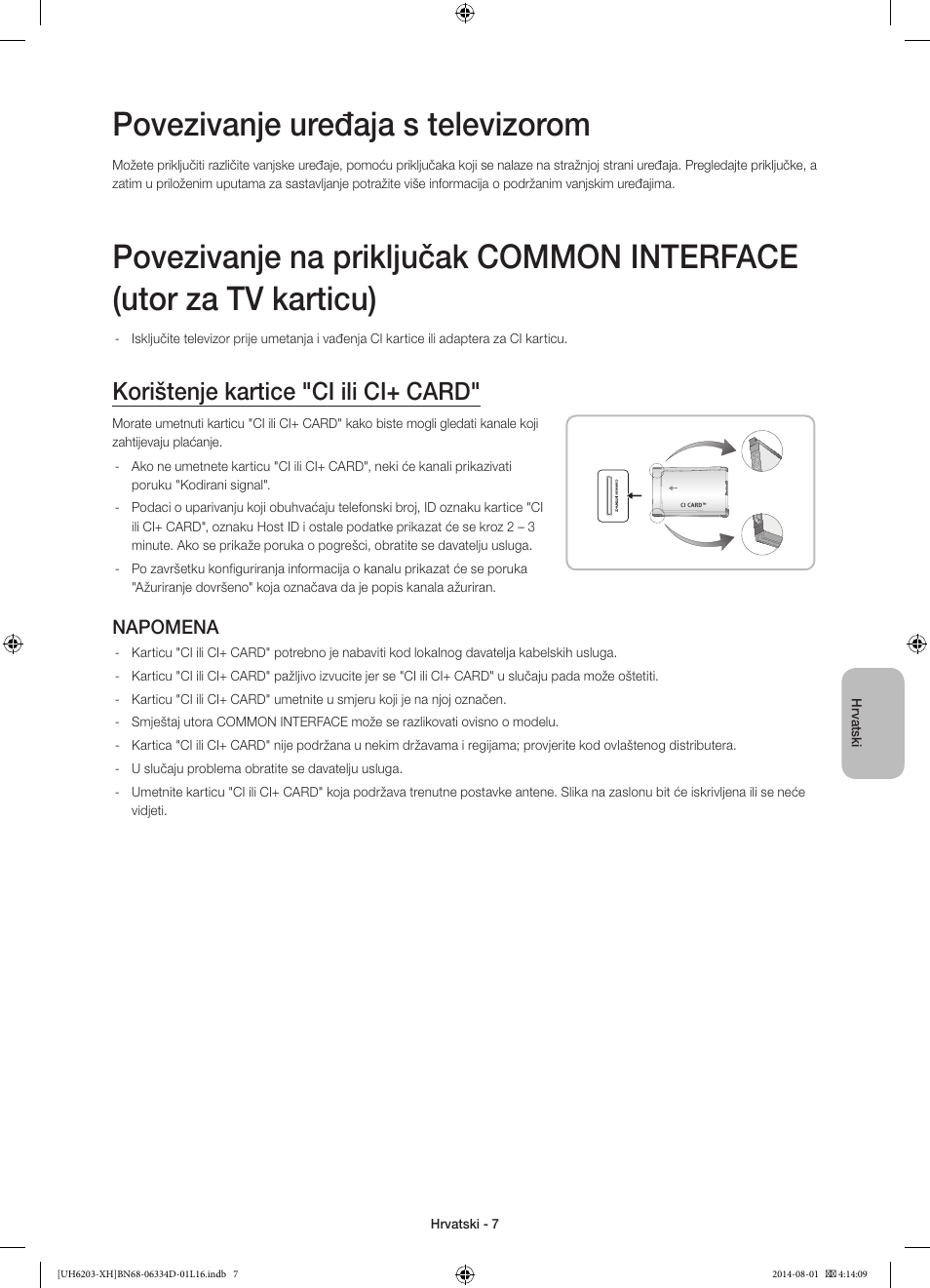 Povezivanje uređaja s televizorom, Korištenje kartice "ci ili ci+ card, Napomena | Samsung UE46H5303AW User Manual | Page 107 / 322