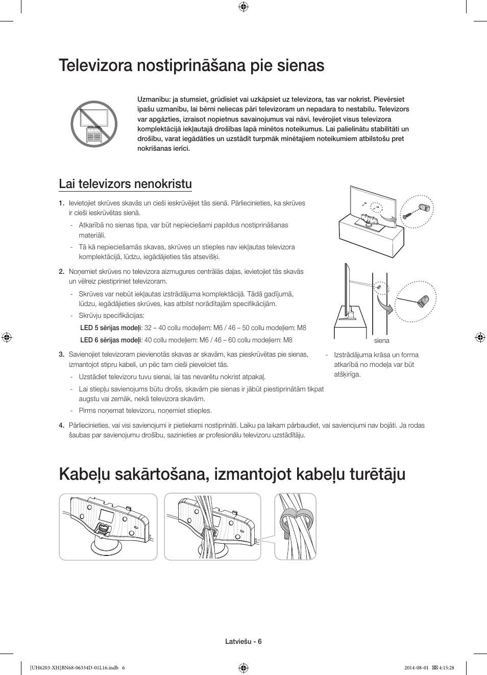 Televizora nostiprināšana pie sienas, Kabeļu sakārtošana, izmantojot kabeļu turētāju, Lai televizors nenokristu | Samsung UE46H5303AW User Manual | Page 266 / 322