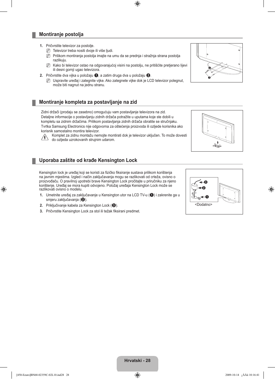 Montiranje postolja, Montiranje kompleta za postavljanje na zid, Uporaba zaštite od krađe kensington lock | Samsung LE22B541C4W User Manual | Page 200 / 348
