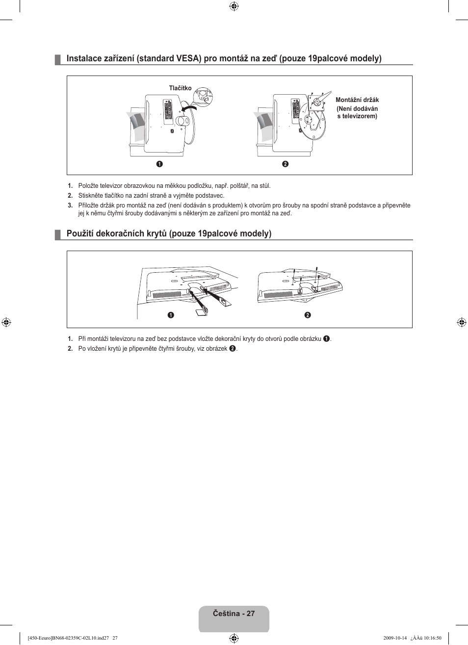 Použití dekoračních krytů (pouze 19palcové modely) | Samsung LE22B541C4W User Manual | Page 233 / 348