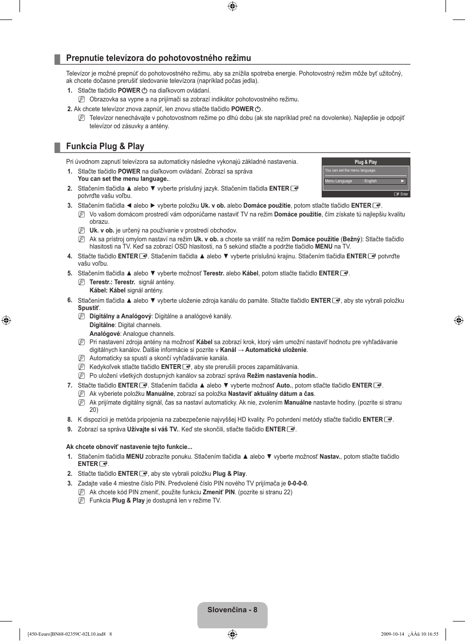 Prepnutie televízora do pohotovostného režimu, Funkcia plug & play | Samsung LE22B541C4W User Manual | Page 248 / 348