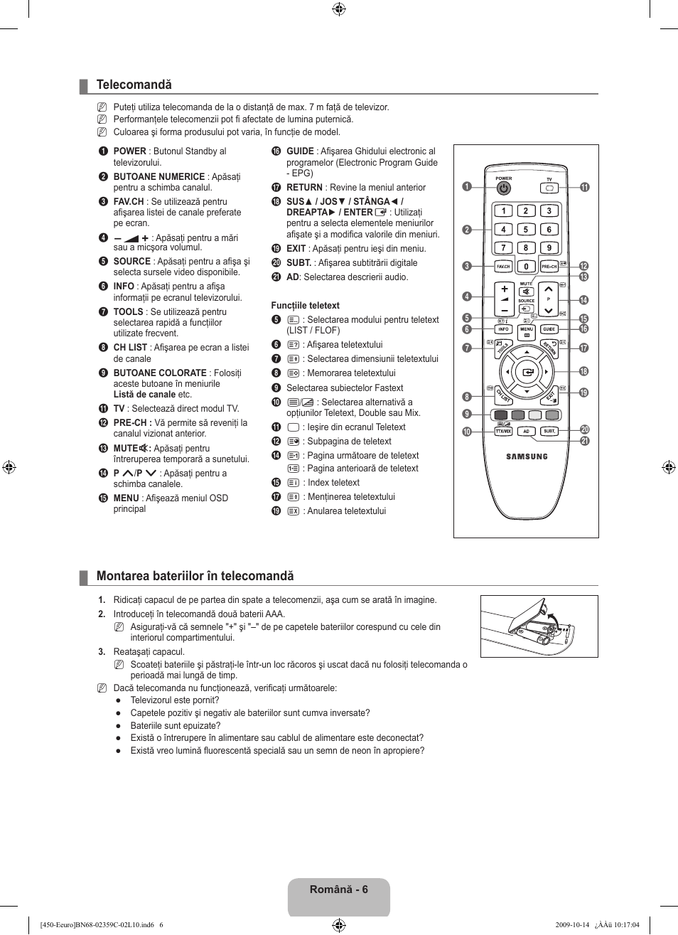 Telecomandă, Montarea bateriilor în telecomandă | Samsung LE22B541C4W User Manual | Page 280 / 348