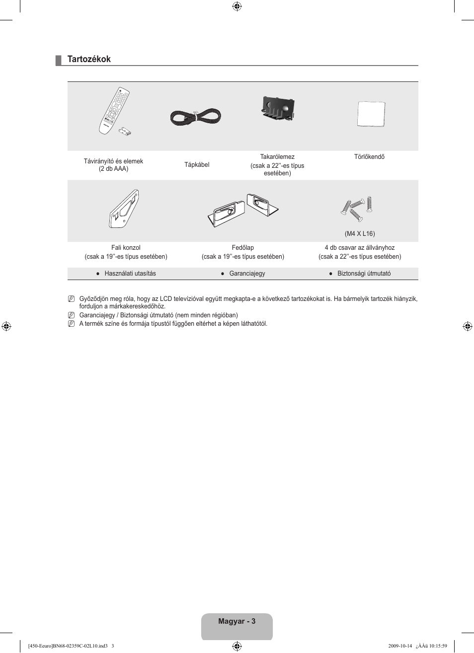 Tartozékok | Samsung LE22B541C4W User Manual | Page 39 / 348