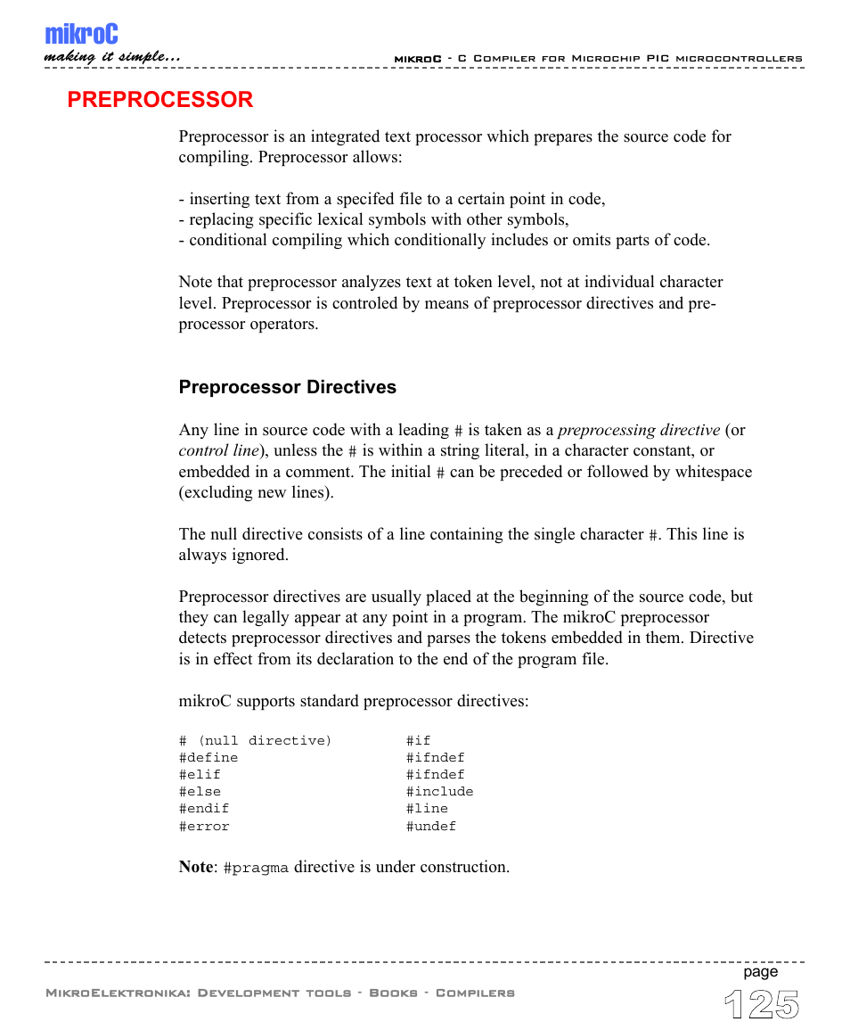 Preprocessor, Preprocessor directives, Mikroc | ABL electronic PIC Microcontrollers PIC16 User Manual | Page 133 / 312