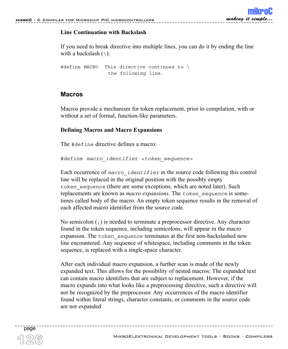 Macros, Mikroc | ABL electronic PIC Microcontrollers PIC16 User Manual | Page 134 / 312