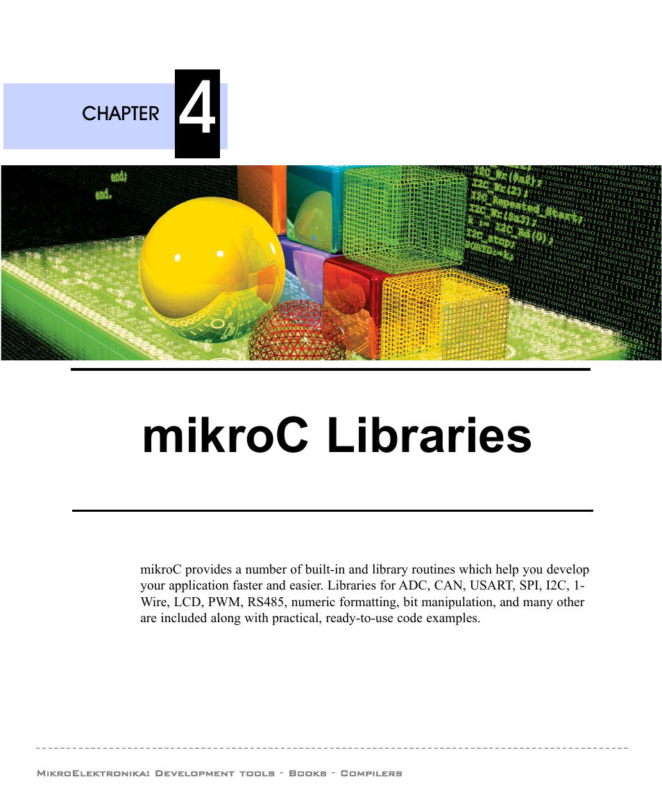 Chapter 4: mikroc libraries, Mikroc libraries | ABL electronic PIC Microcontrollers PIC16 User Manual | Page 143 / 312