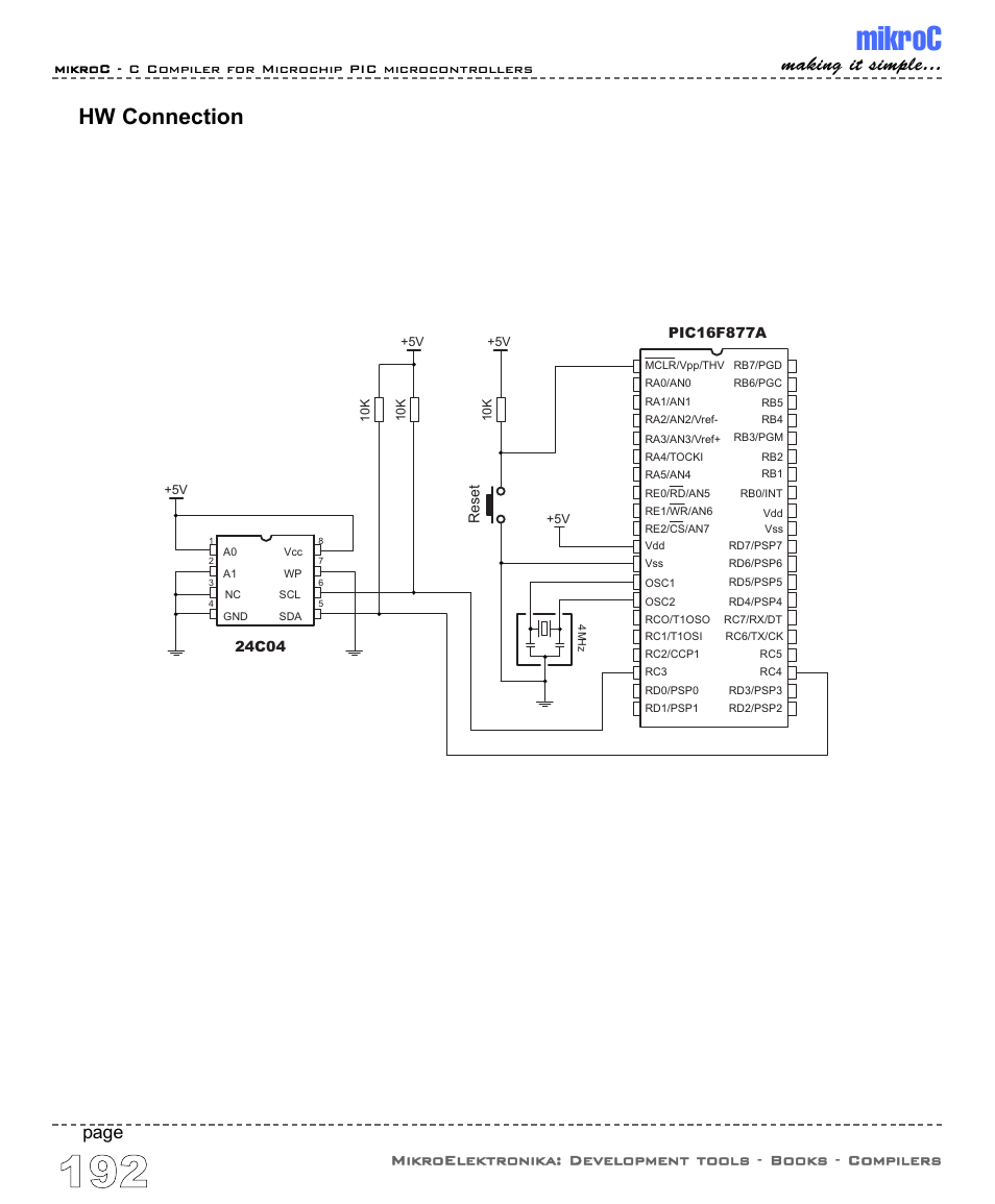 Mikroc, Hw connection, Making it simple | Page | ABL electronic PIC Microcontrollers PIC16 User Manual | Page 200 / 312