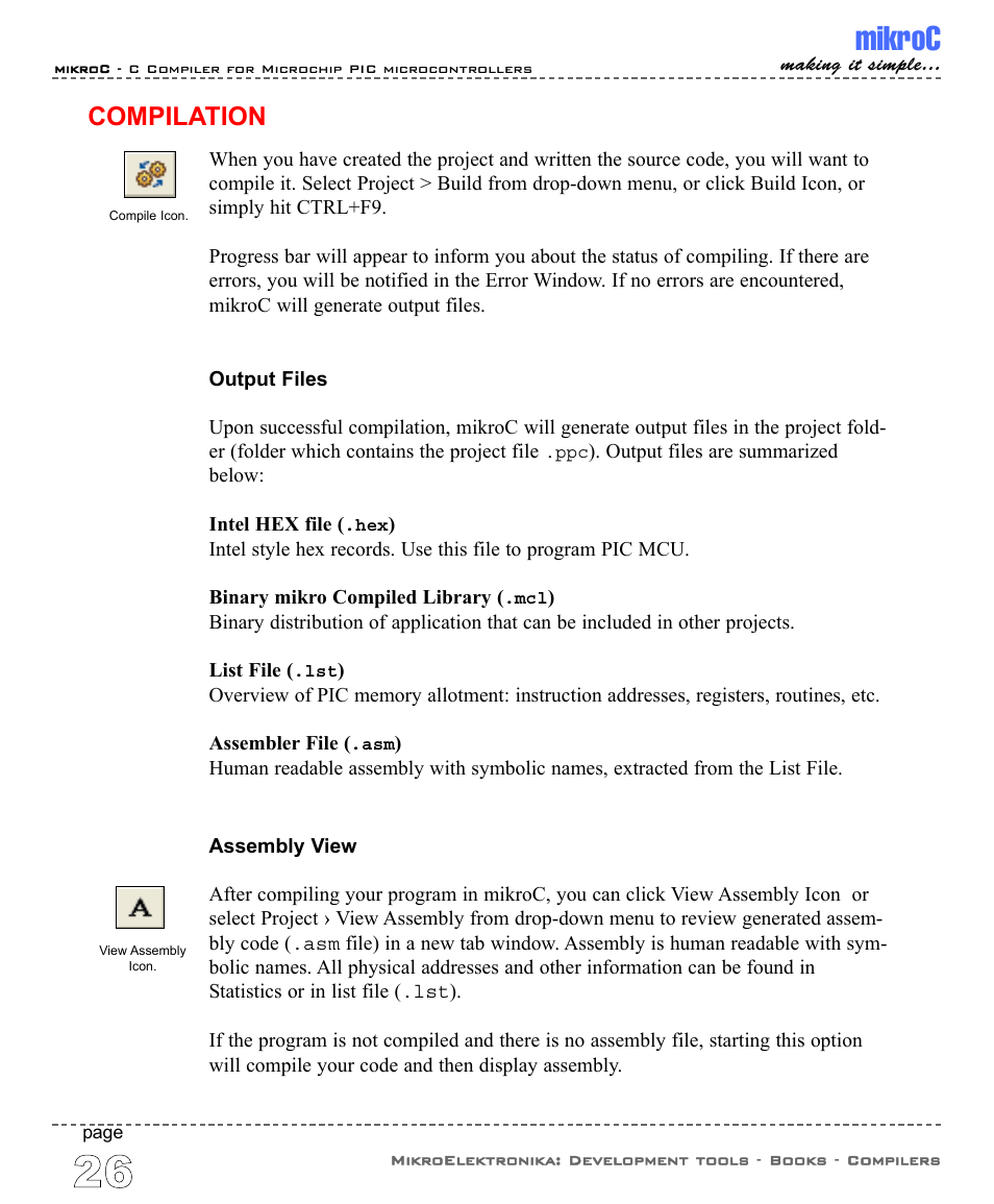 Compilation, Mikroc | ABL electronic PIC Microcontrollers PIC16 User Manual | Page 34 / 312