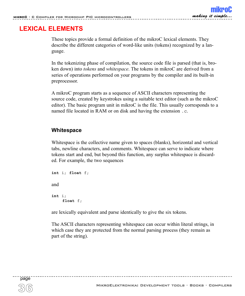 Lexical elements, Whitespace, Mikroc | ABL electronic PIC Microcontrollers PIC16 User Manual | Page 44 / 312