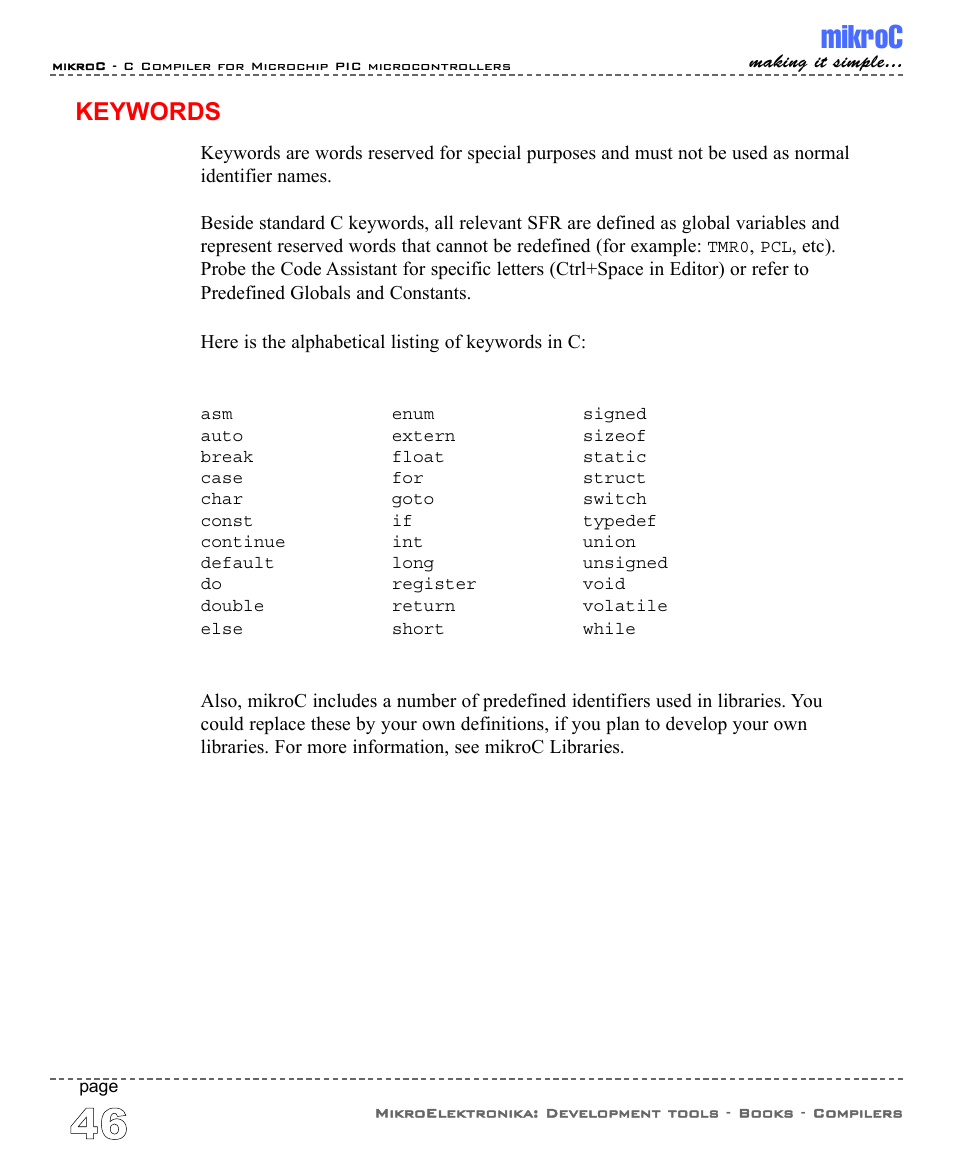 Keywords, Mikroc | ABL electronic PIC Microcontrollers PIC16 User Manual | Page 54 / 312