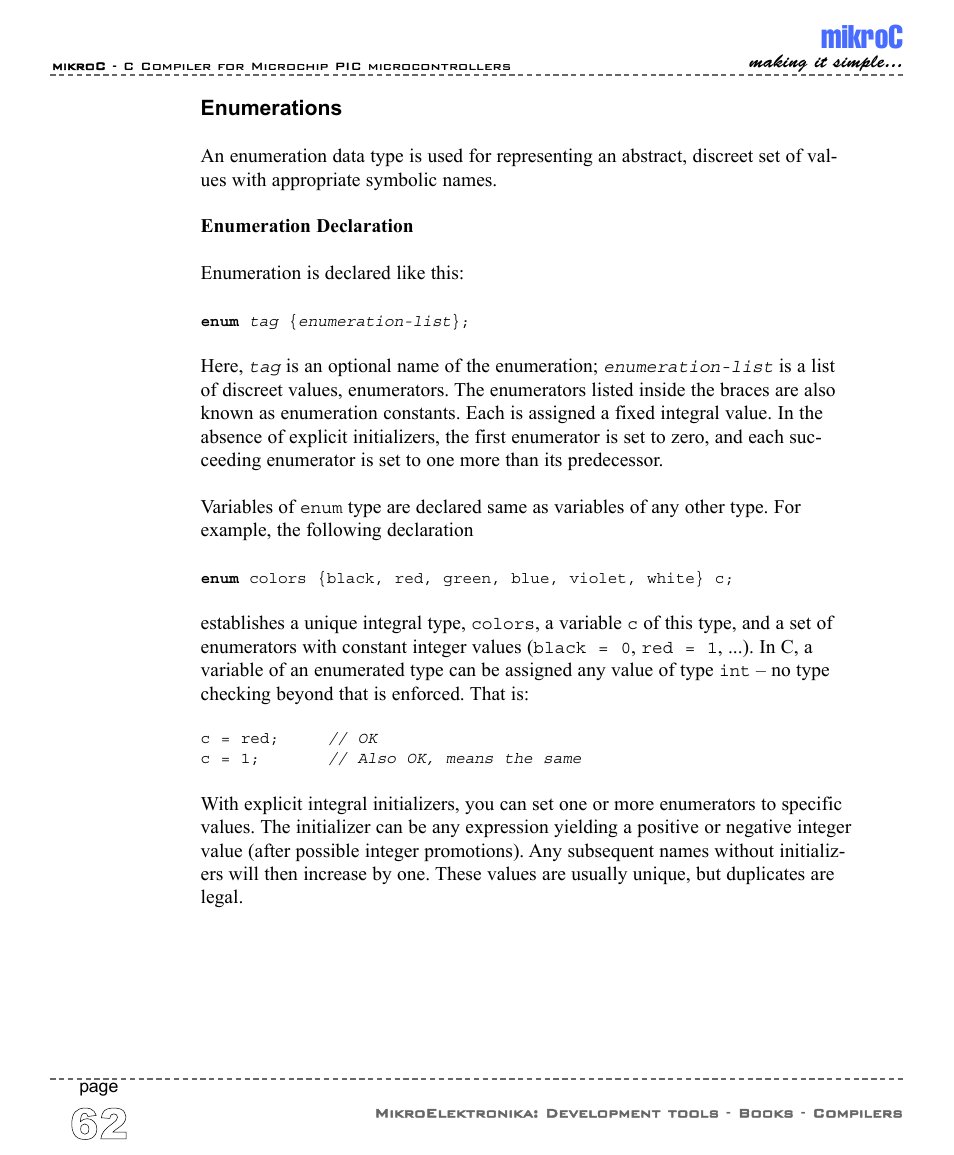 Enumerations, Mikroc | ABL electronic PIC Microcontrollers PIC16 User Manual | Page 70 / 312