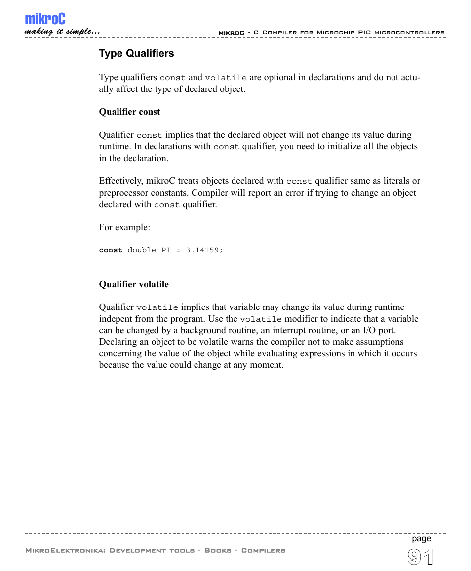 Type qualifiers, Mikroc | ABL electronic PIC Microcontrollers PIC16 User Manual | Page 99 / 312