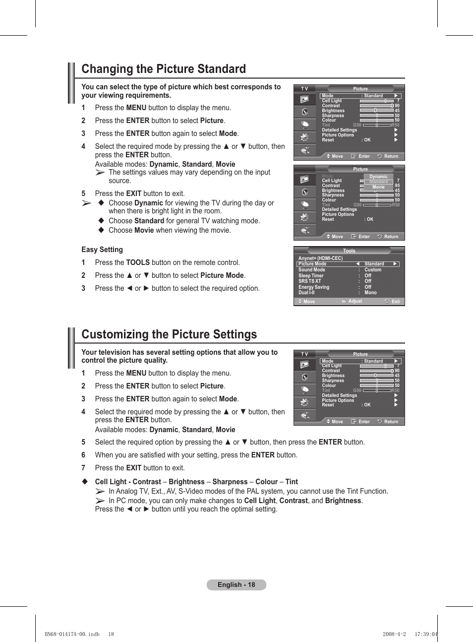Changing the picture standard, Customizing the picture settings, Choose standard for general tv watching mode | Samsung PS50A451P1 User Manual | Page 18 / 483