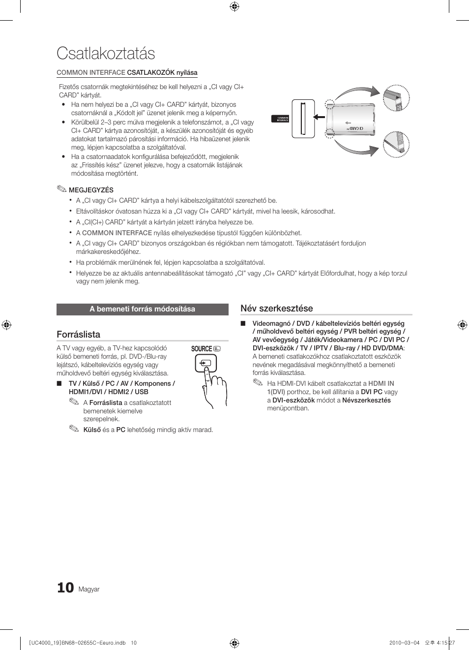 Csatlakoztatás | Samsung UE32C4000PW User Manual | Page 52 / 421