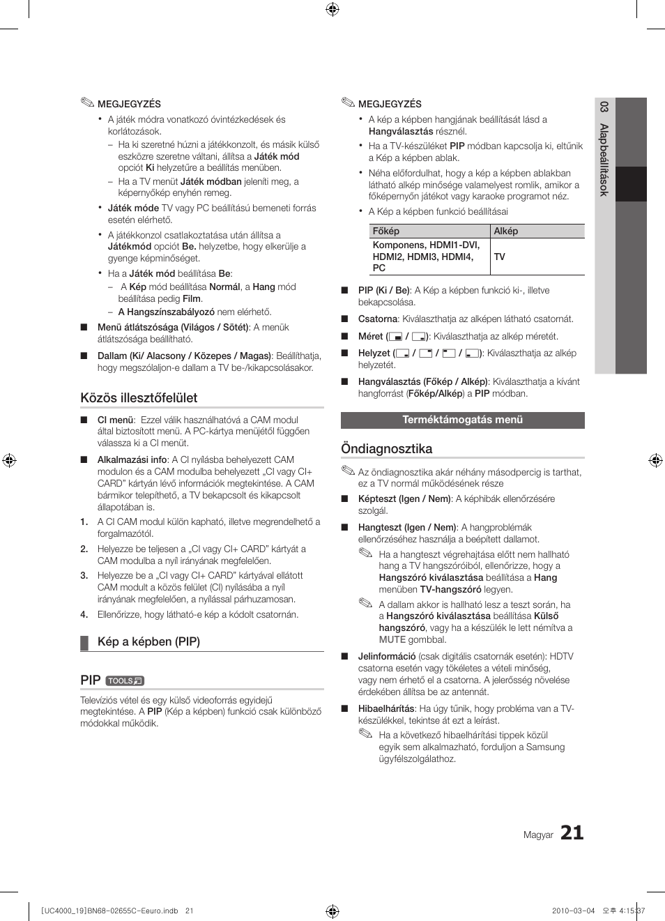 Közös illesztőfelület, Öndiagnosztika | Samsung UE32C4000PW User Manual | Page 63 / 421