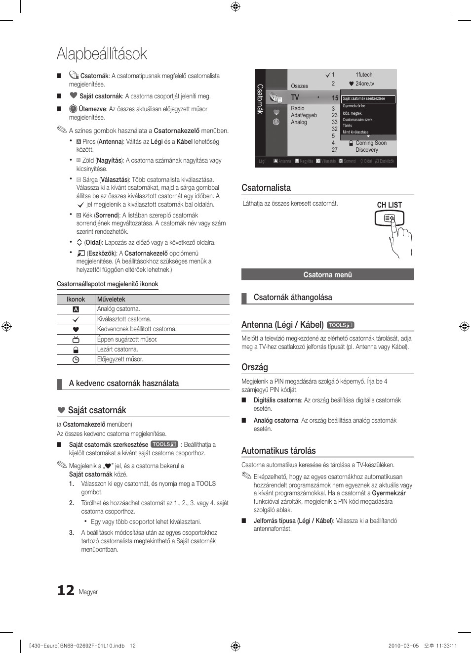 Alapbeállítások, Saját csatornák, Csatornalista | Antenna (légi / kábel), Ország, Automatikus tárolás | Samsung PS42C430A1W User Manual | Page 52 / 401