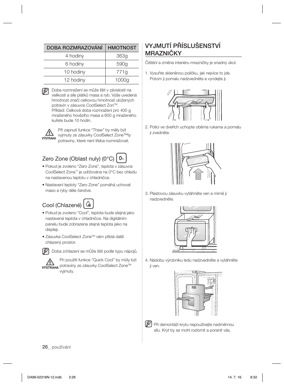 Vyjmutí příslušenství mrazničky, Zero zone (oblast nuly) (0°c), Cool (chlazené) | Samsung RSH5ZL2A User Manual | Page 118 / 276