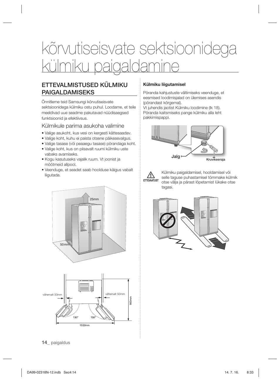 Ettevalmistused külmiku paigaldamiseks, Külmikule parima asukoha valimine | Samsung RSH5ZL2A User Manual | Page 196 / 276