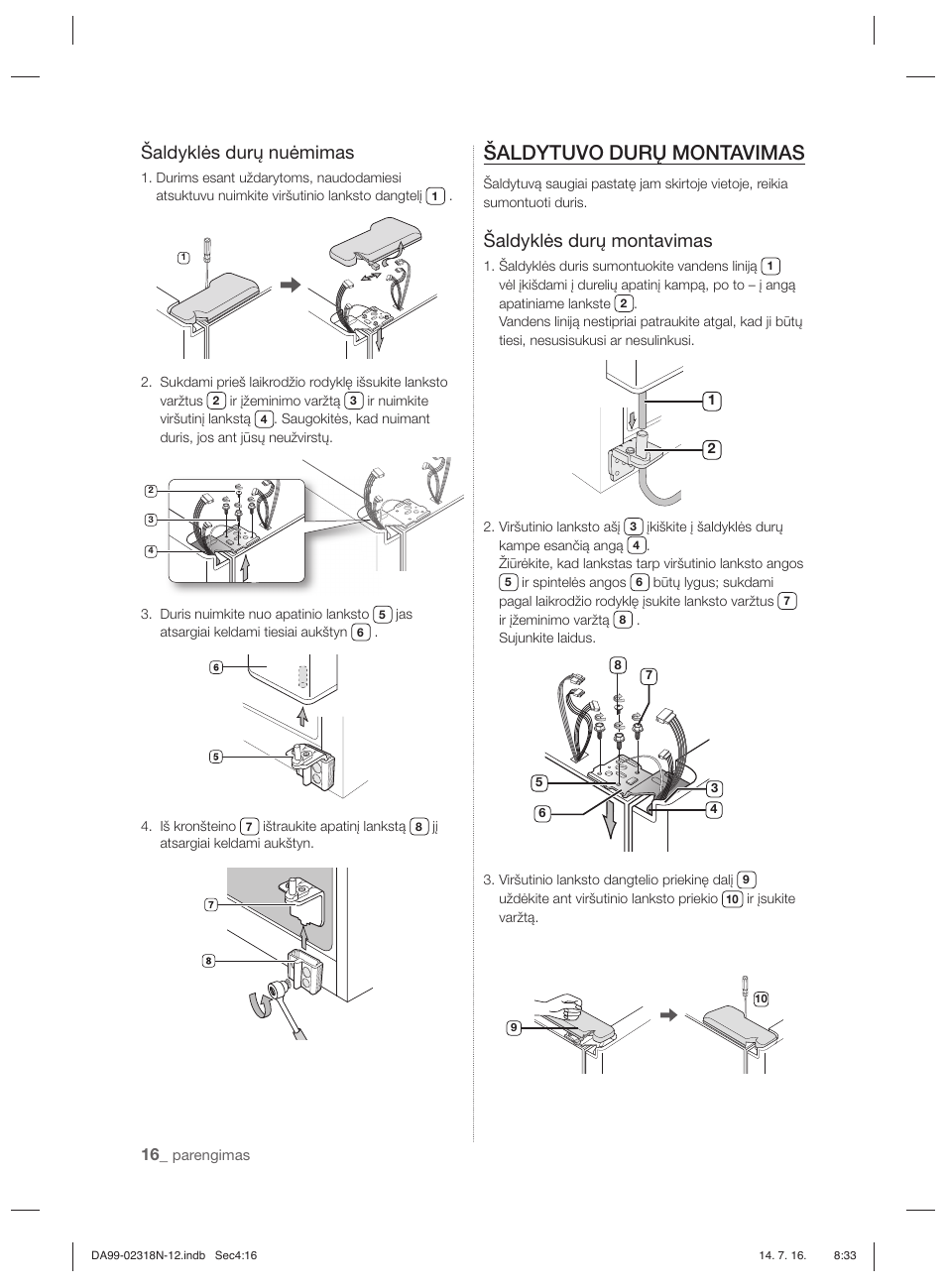 Šaldytuvo durų montavimas, Šaldyklės durų nuėmimas, Šaldyklės durų montavimas | Samsung RSH5ZL2A User Manual | Page 228 / 276