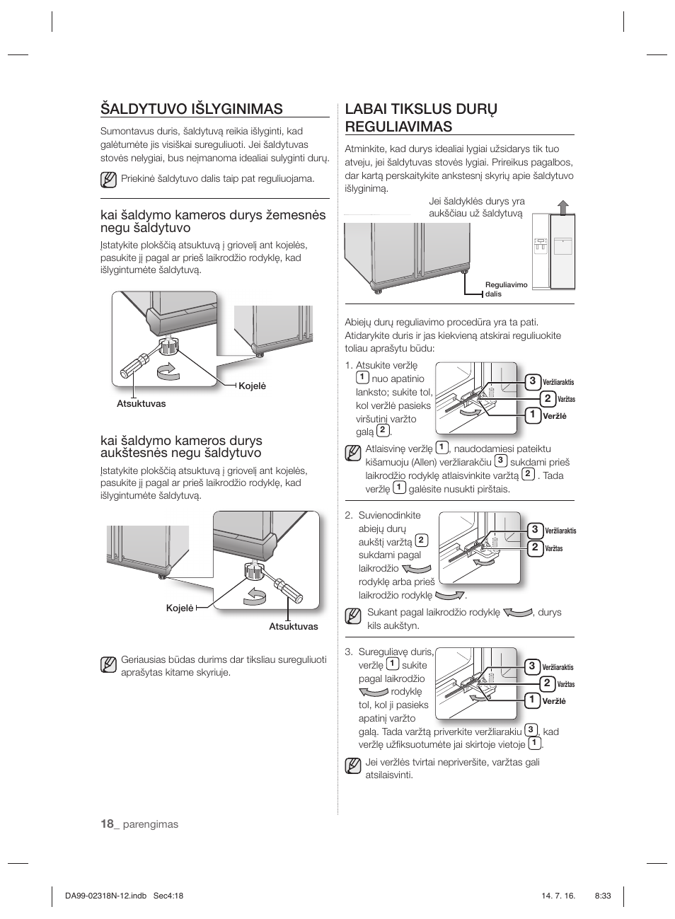 Šaldytuvo išlyginimas, Labai tikslus durų reguliavimas, Kai šaldymo kameros durys žemesnės negu šaldytuvo | Samsung RSH5ZL2A User Manual | Page 230 / 276