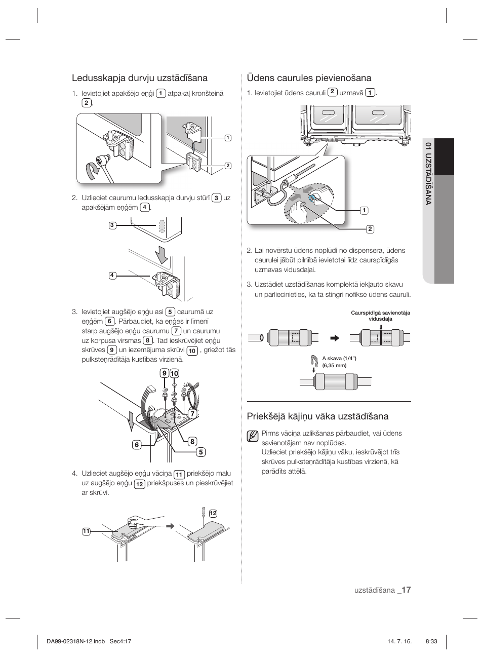 Ledusskapja durvju uzstādīšana, Ūdens caurules pievienošana, Priekšējā kājiņu vāka uzstādīšana | Samsung RSH5ZL2A User Manual | Page 261 / 276